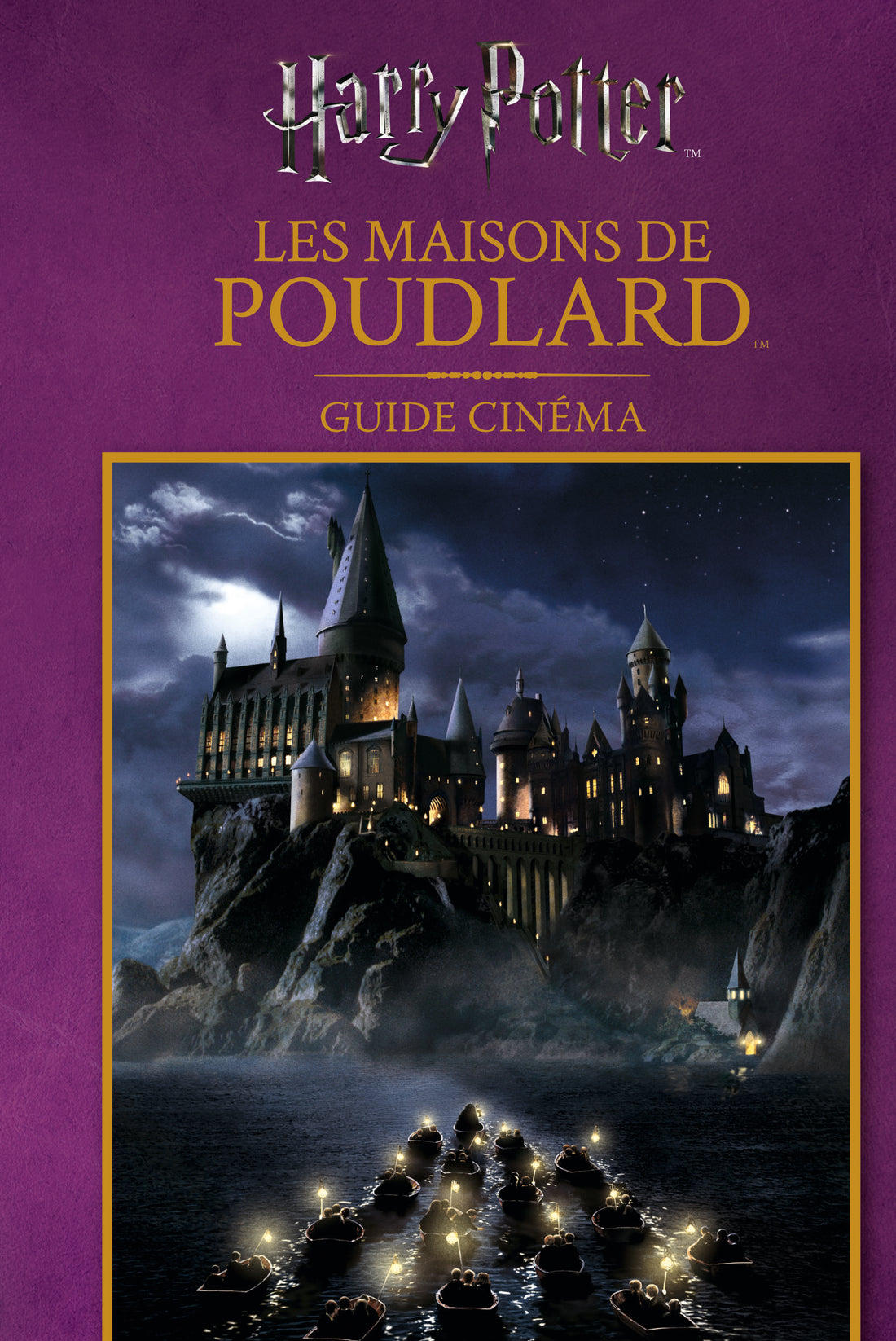 Guide cinéma - Les maisons de Poudlard - La Muchette