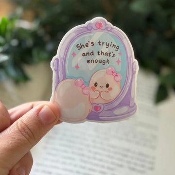 Sticker « Elle essaie et ça suffit »