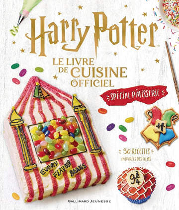 Le livre de cuisine Harry Potter - Spécial Pâtisserie