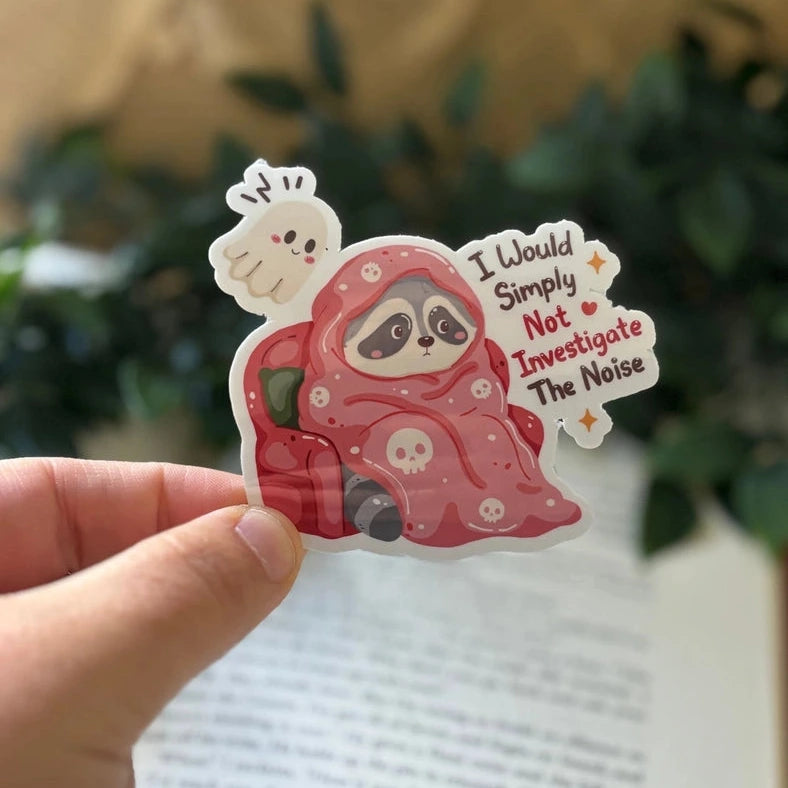 Sticker Je n'irais tout simplement pas vérifier le bruit - La Muchette