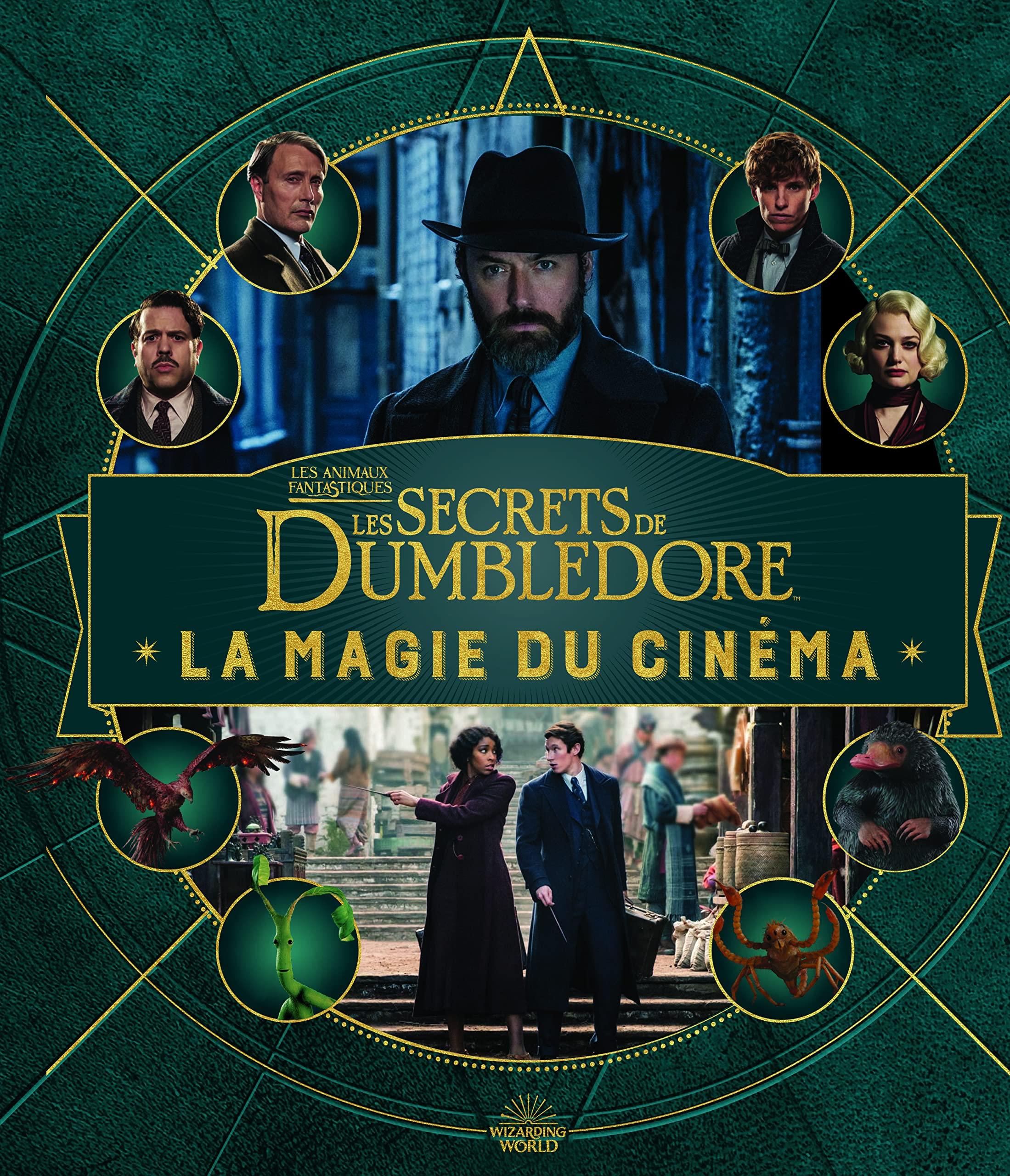 La magie du cinéma, 5 Les secrets de Dumbledore - La Muchette